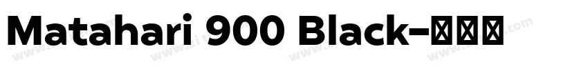 Matahari 900 Black字体转换